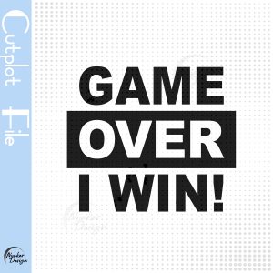 Spruch  Game over i Win - als Schnittdatei / Plottdatei